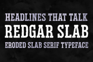 Redgar Slab: An Eroded Typeface for Editorial Design