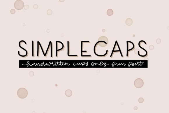 Simplecaps: The Modern All-Caps Script Typeface
