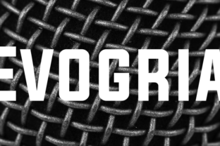 The Evogria Font for Clearer Campaign Messaging